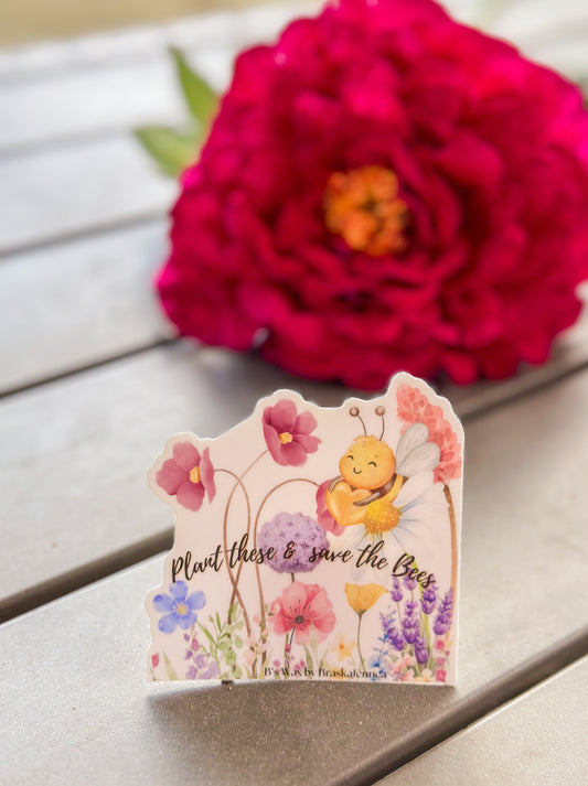 Plant These & Save the Bees 3” sticker