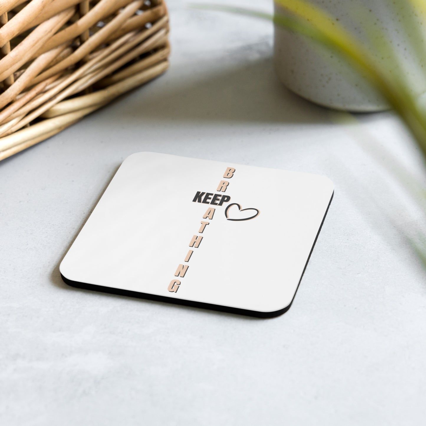 Keep Breathing Cork-back coaster