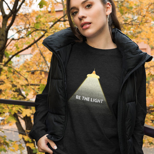 Be The Light Unisex Long Sleeve Tee