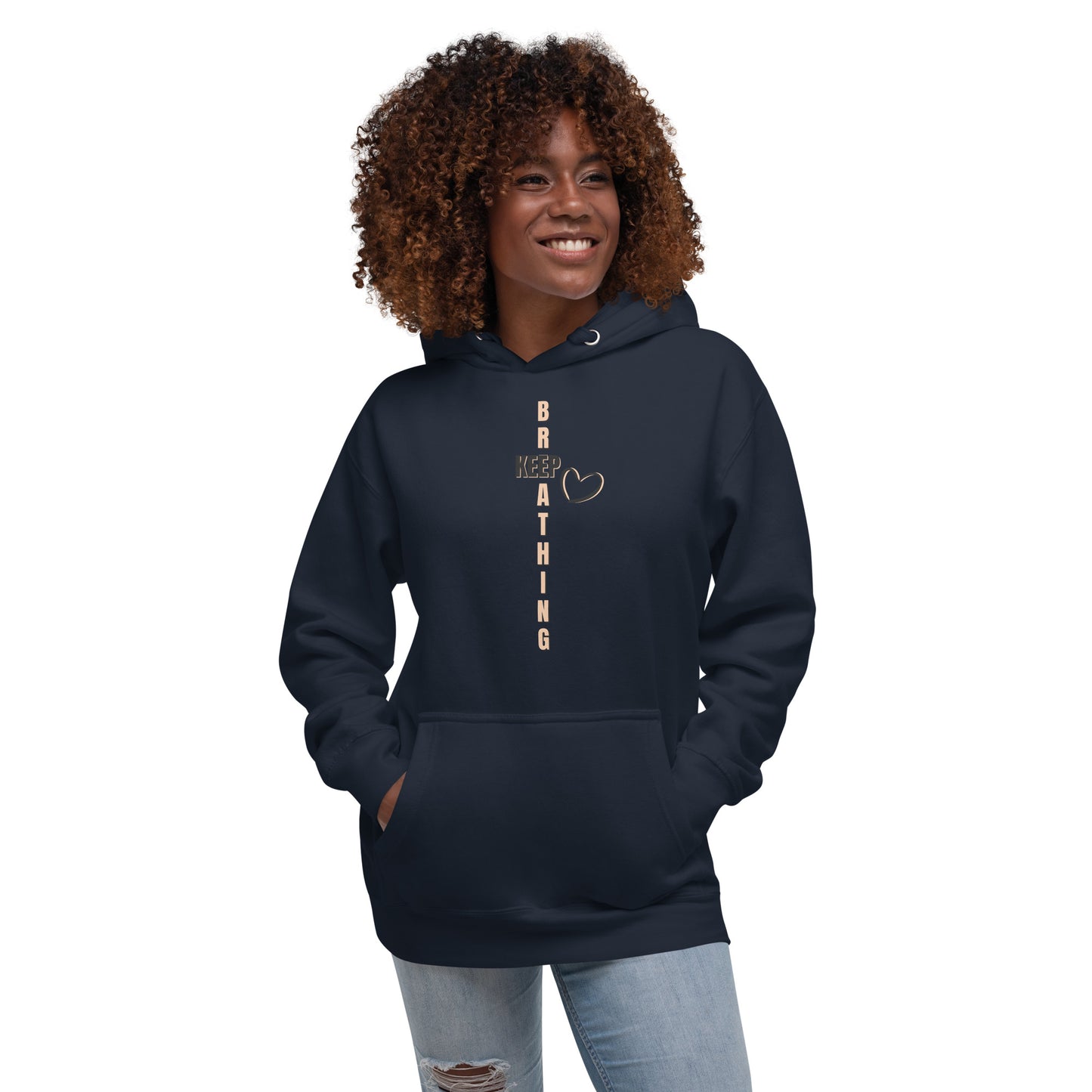 Keep Breathing Premium Luxe Unisex Hoodie