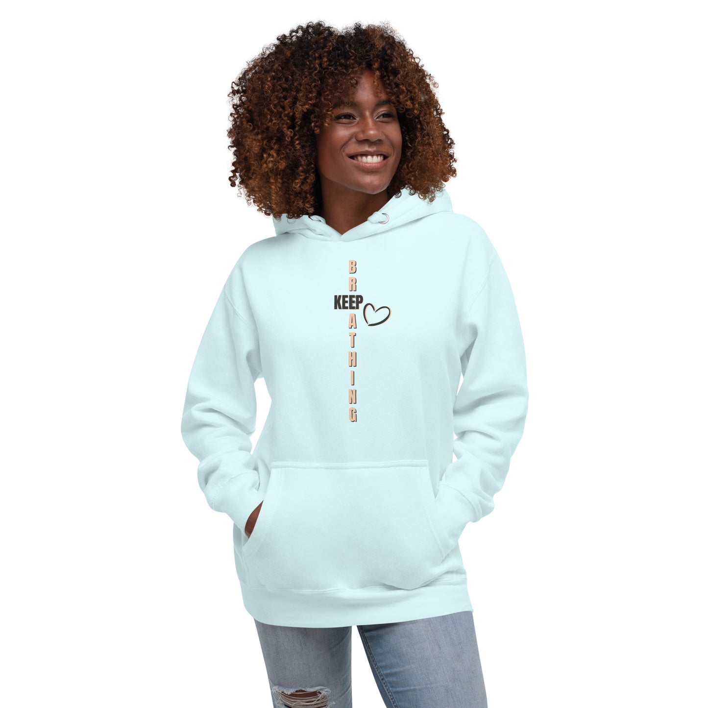 Keep Breathing Premium Luxe Unisex Hoodie