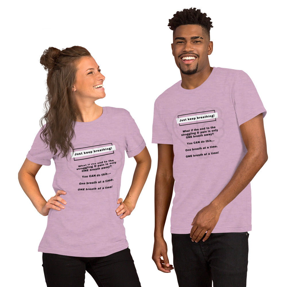As Long As You’re Breathing- Soft Bella Canvas Unisex T-shirt